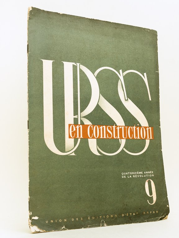 URSS en Construction. Revue mensuelle illustrée. Quatorzième année de la …