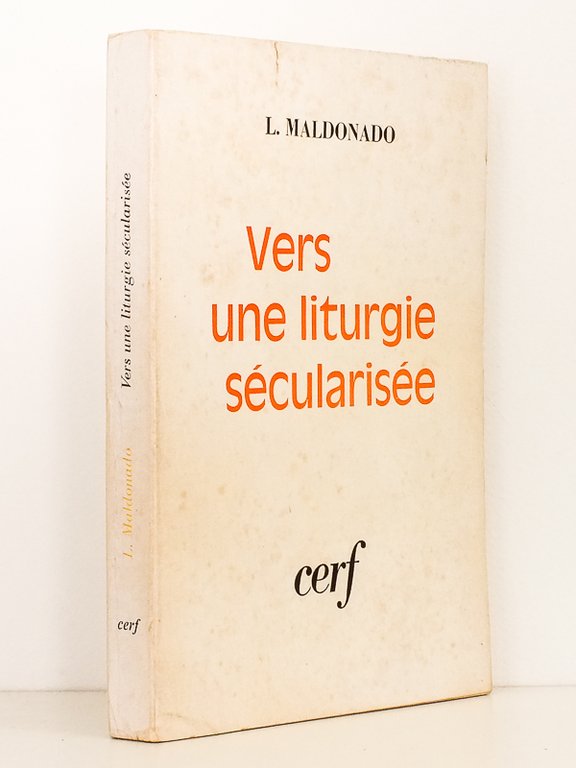 Vers une liturgie sécularisée