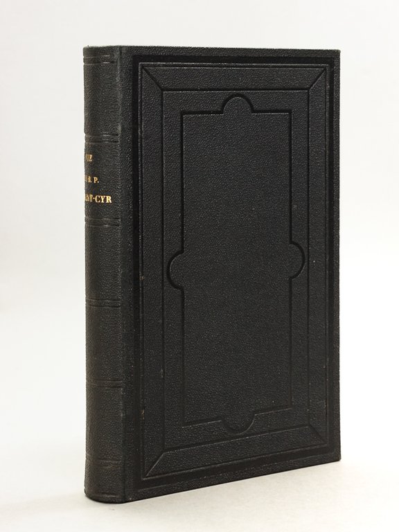 Vie du R. P. Louis Saint-Cyr de la Compagnie de …