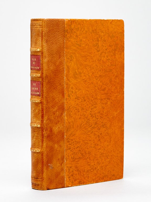 Vie et Voyage de René Caillié, de Mauzé, à Temboctou. …