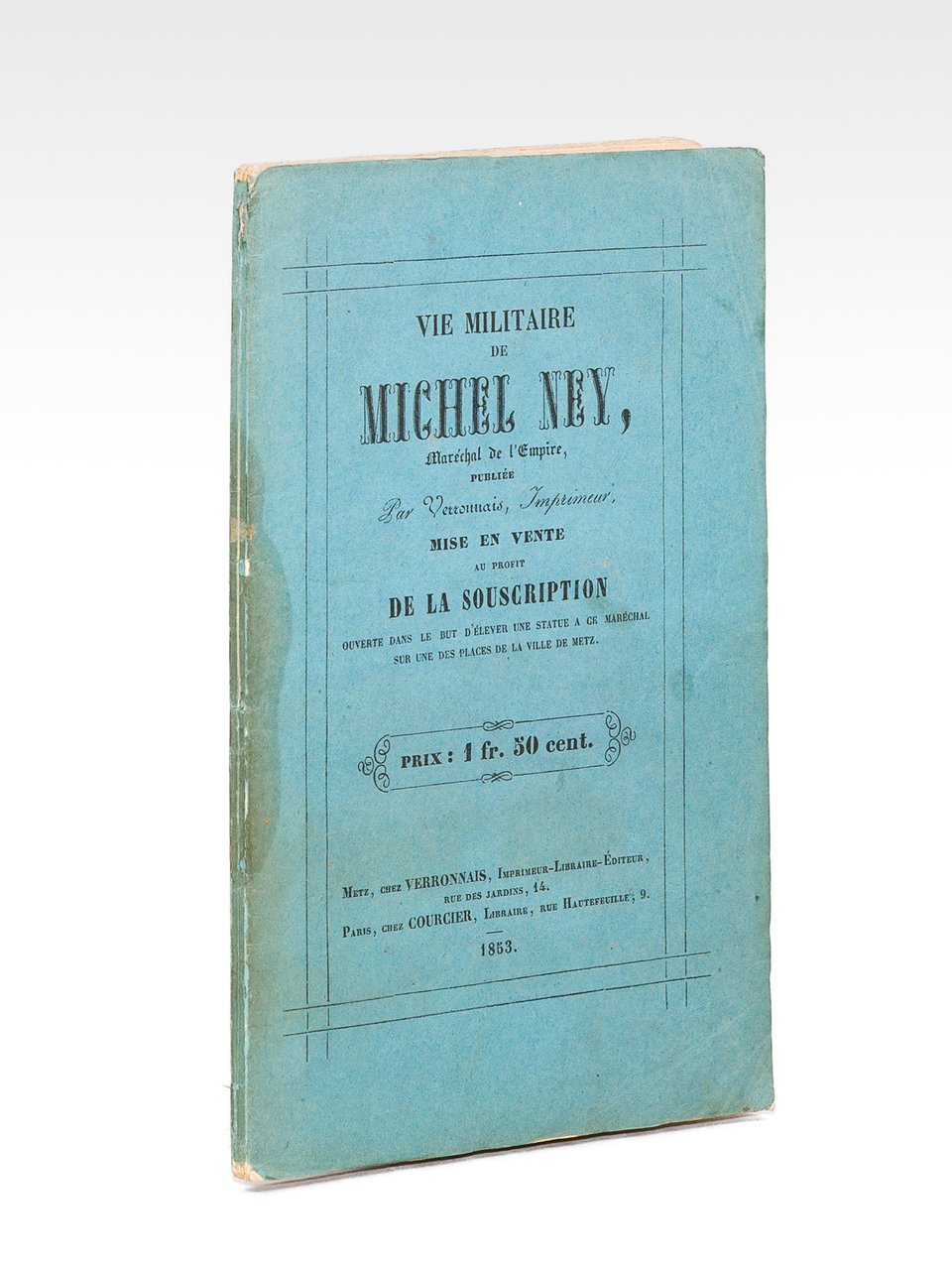 Vie Militaire de Michel Ney, Maréchal de l'Empire, publiée par … | Immagine principale
