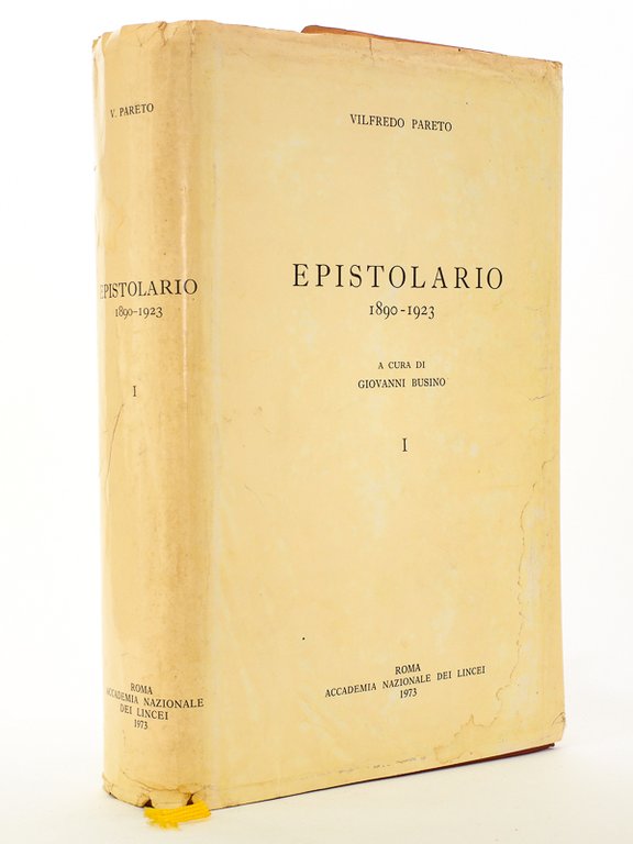 Vilfredo Pareto : Epistolario 1890-1923. A cura di Giovanni Busino …