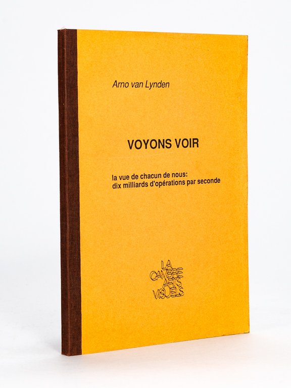 Voyons Voir. La vue de chacun de nous : dix …