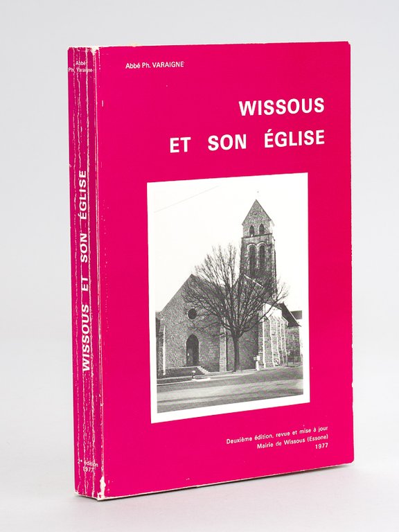 Wissous et son Eglise.