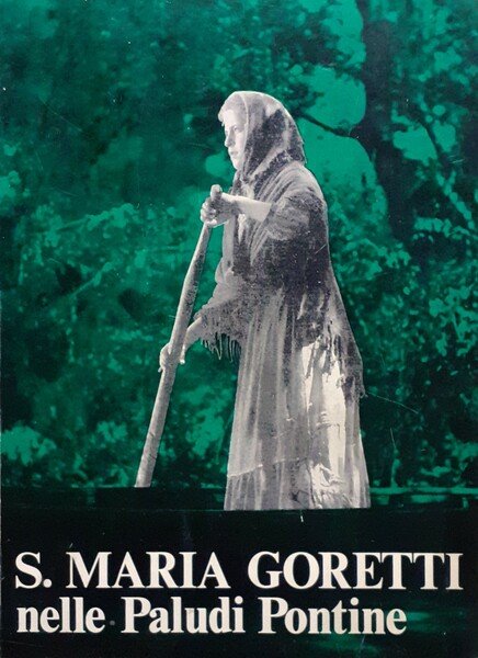 S. Maria Goretti nelle Paludi Pontine