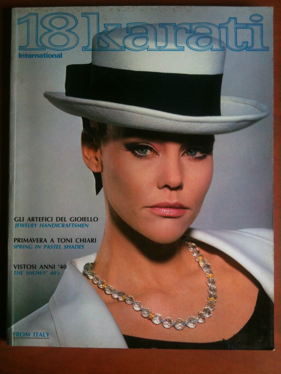 18 Karati Gold Fashion International n^ 75 Giugno/Luglio 1985 - …