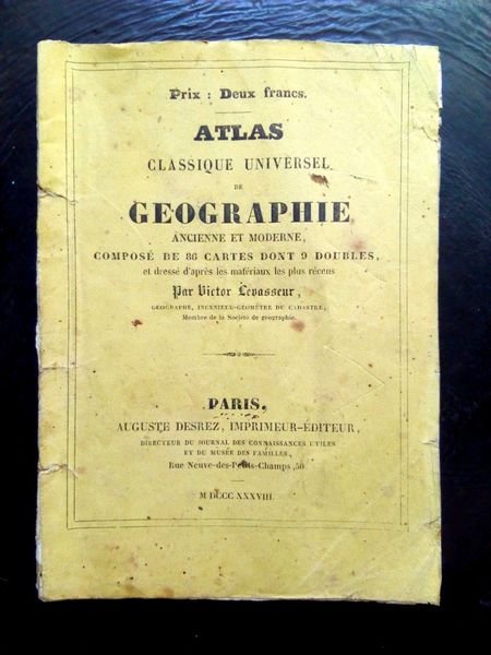 Atlas de Geographie composé de 86 cartes Paris 1838
