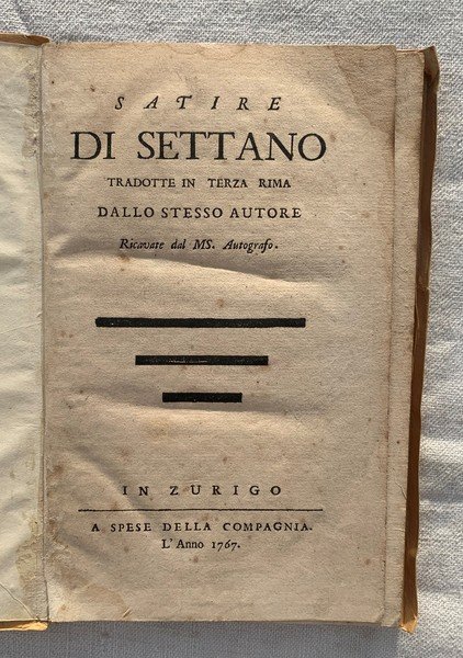 Satire di Settano tradotte in Terza Rima dallo stesso Autore. …