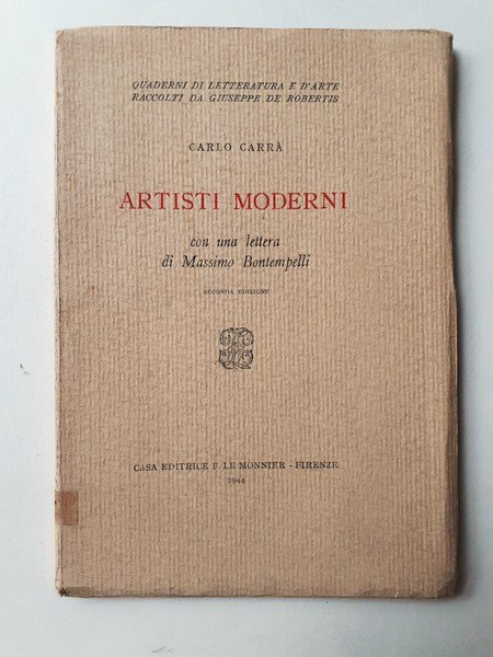 Carlo Carrà Artisti Moderni con lettera di M. Bontempelli 1944