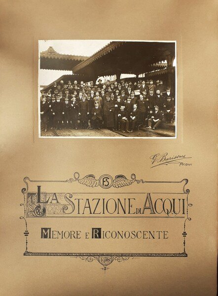Fotografia originale Stazione di Acqui - fotografo G. Barisone 1916