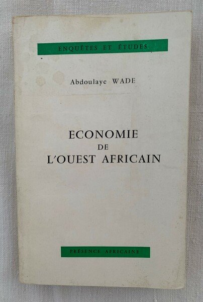Économie de l'Ouest africain (Zone Franc). Unité et croissance