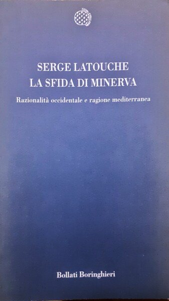 La sfida di Minerva Bollati Boringhieri 2000