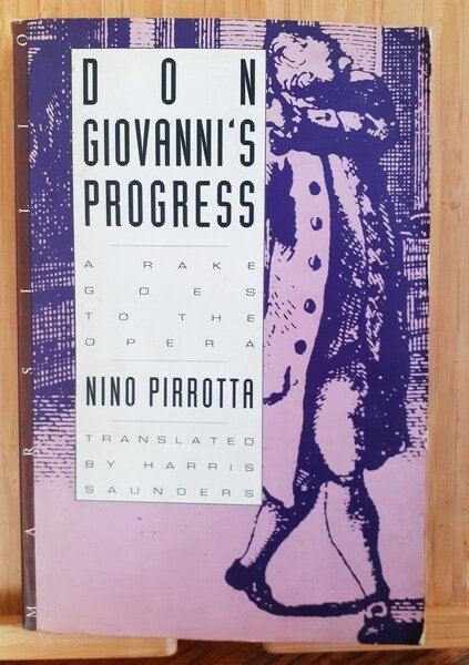 Don Giovanni's progress edizione Americana Marsilio N.Y. 1994