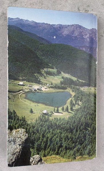 Sentieri e leggende della Val Tournenche