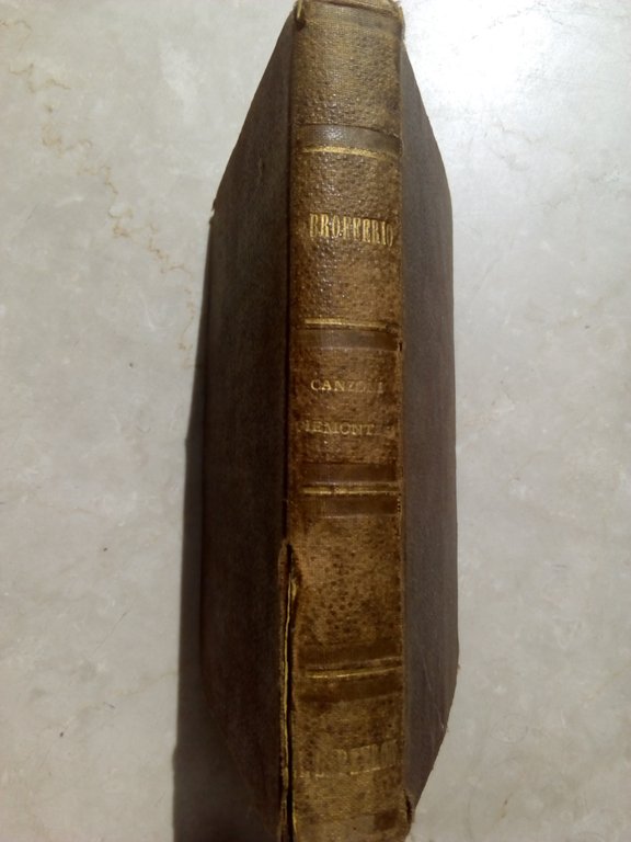 A.Brofferio Canzoni Piemontesi Torino 1868