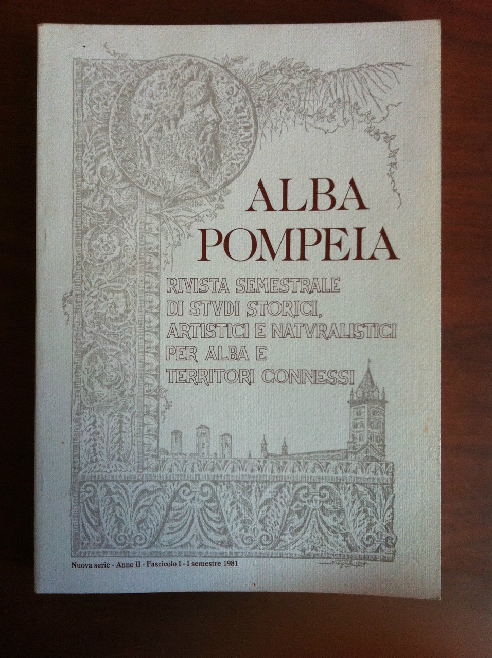 Alba Pompeia Anno II Fascicolo I - I Semestre 1981 …