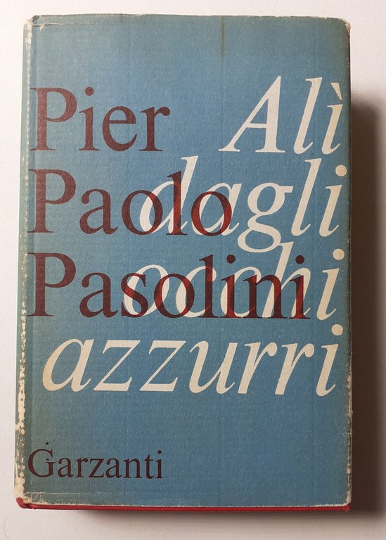 Alì dagli occhi azzurri Garzanti prima edizione 1965