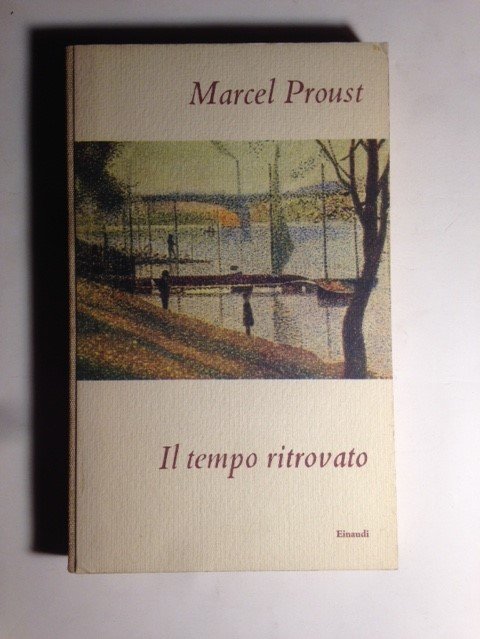 Alla ricerca del tempo perduto: Il tempo ritrovato