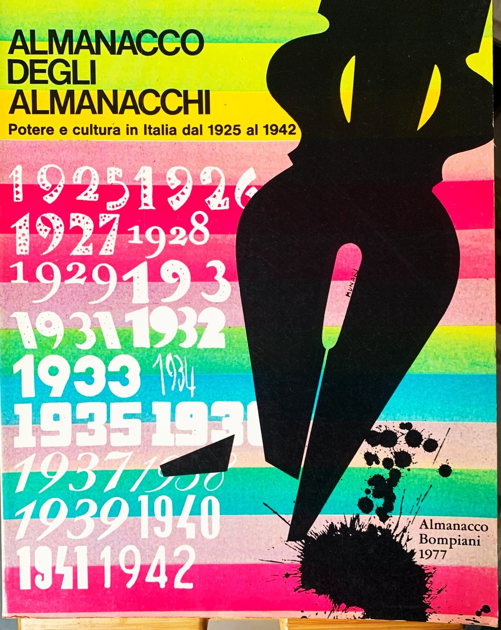 Almanacco degli almanacchi. Potere e cultura dal 1925 al 1942 …