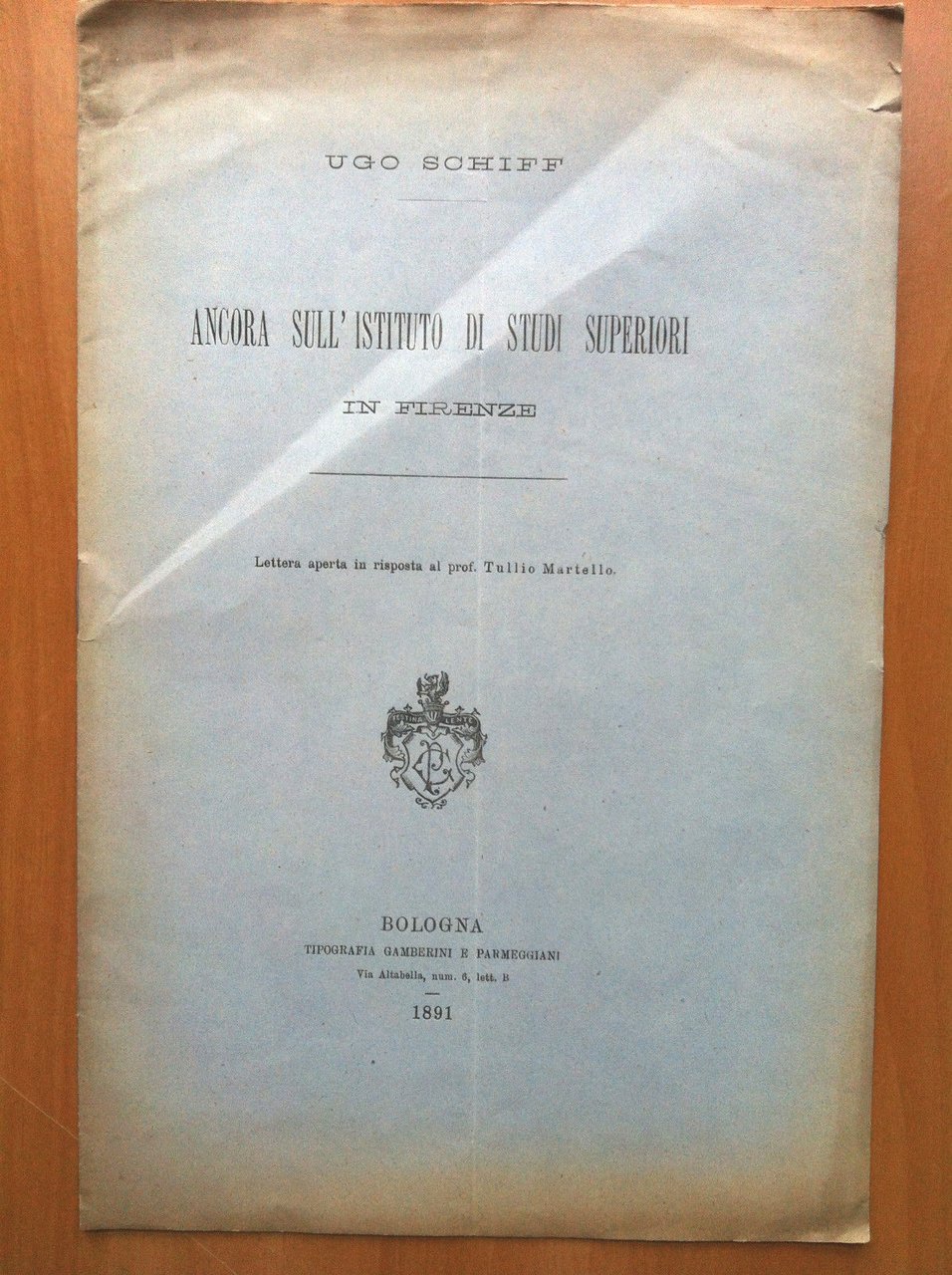Ancora sull'istituto di studi superiori in Firenze Ugo Schiff 1891 …