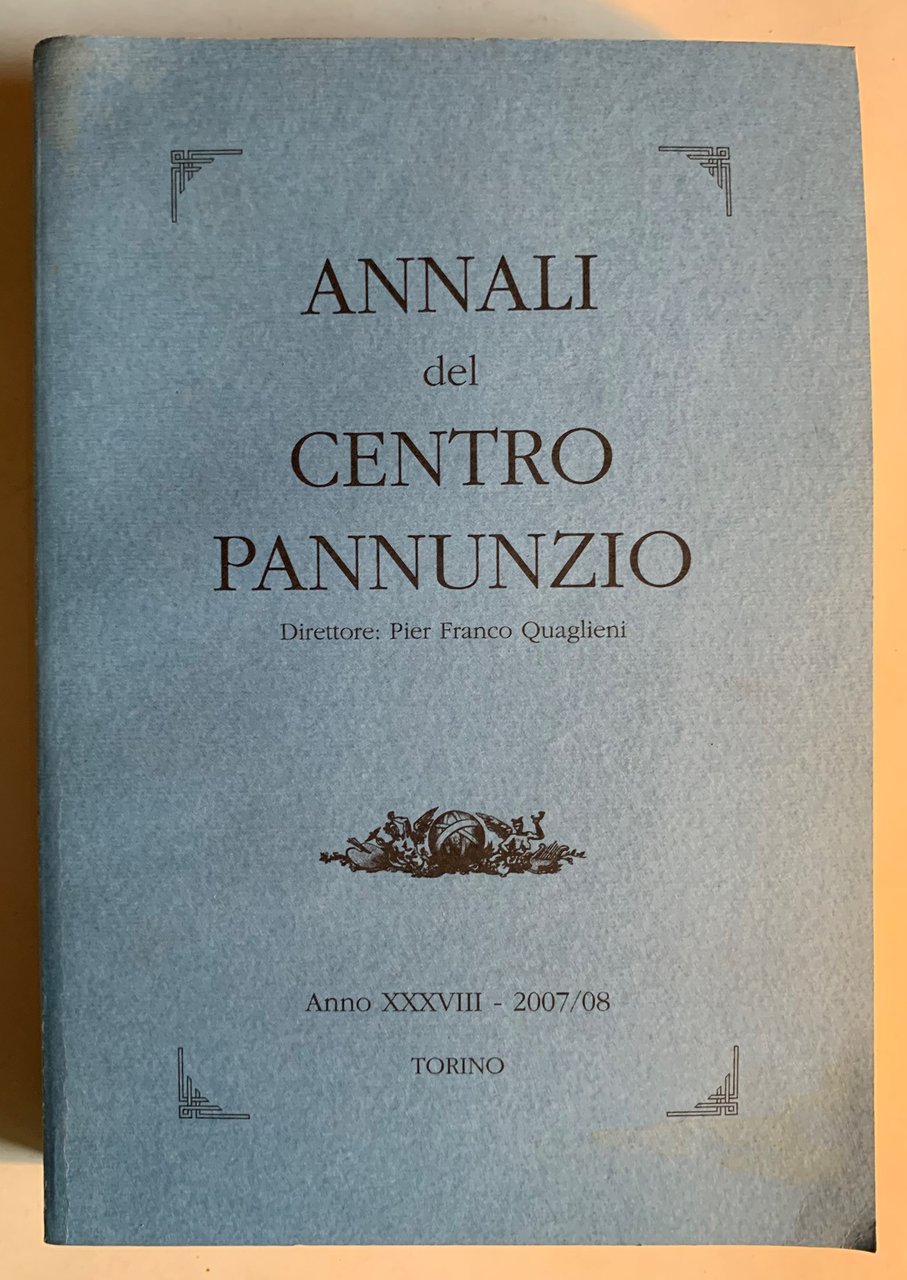 Annali del Centro Pannunzio / Anno XXXVIII - 2007/08 / …