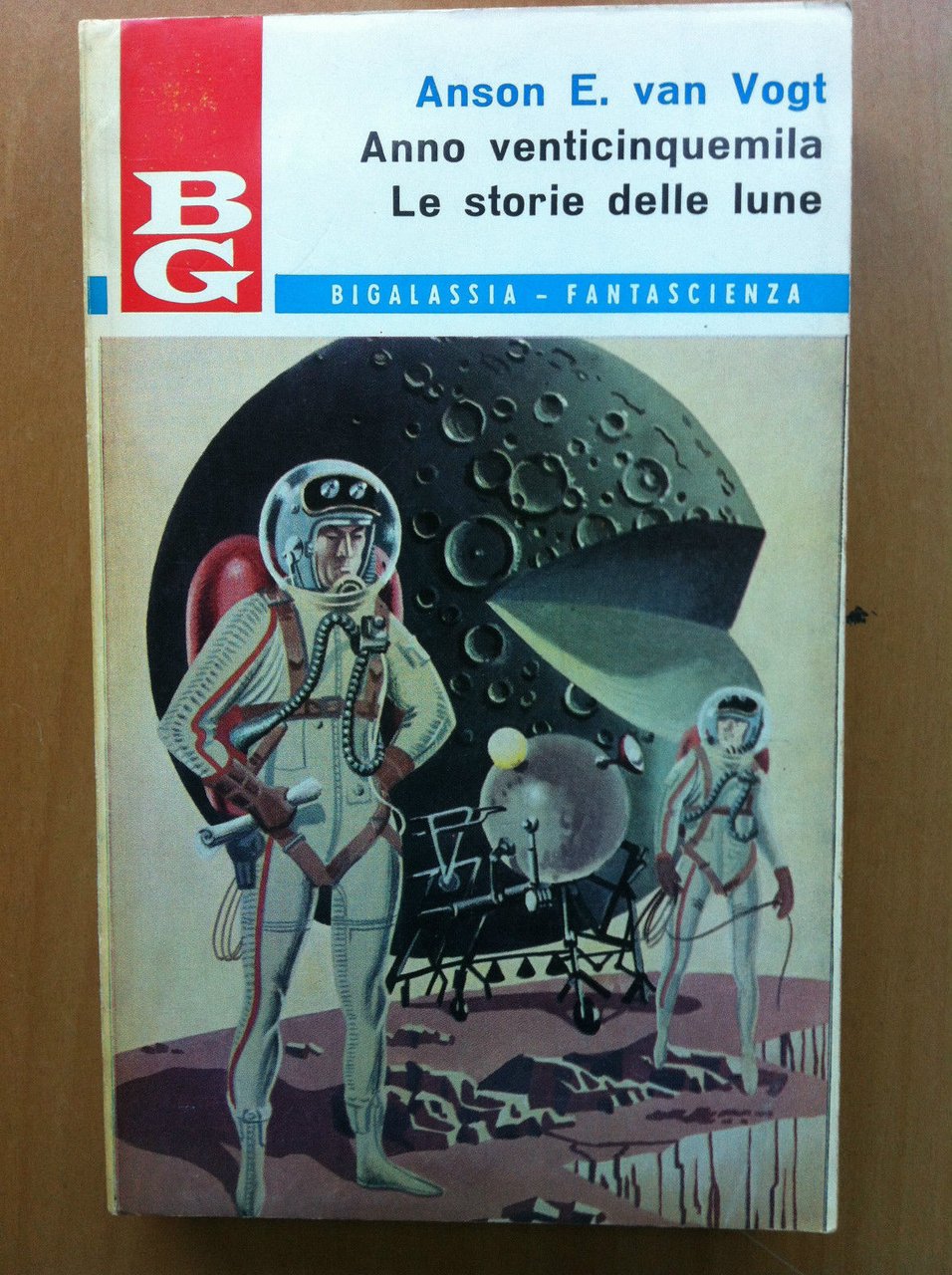 Anno Venticinquemila Le storie delle lune Anson E. van Vogt …