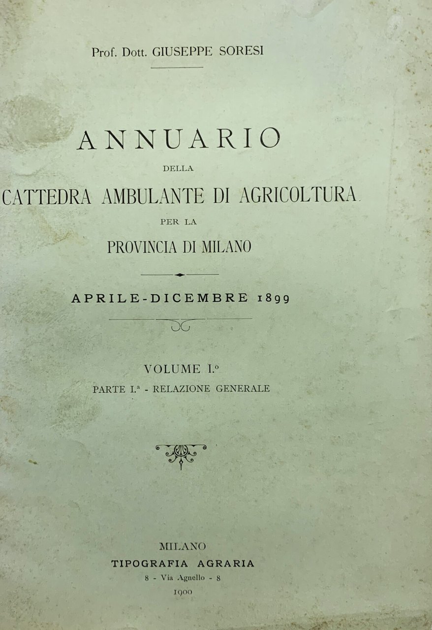 Annuario della cattedra Ambulante di Agricoltura per la Provincia di …