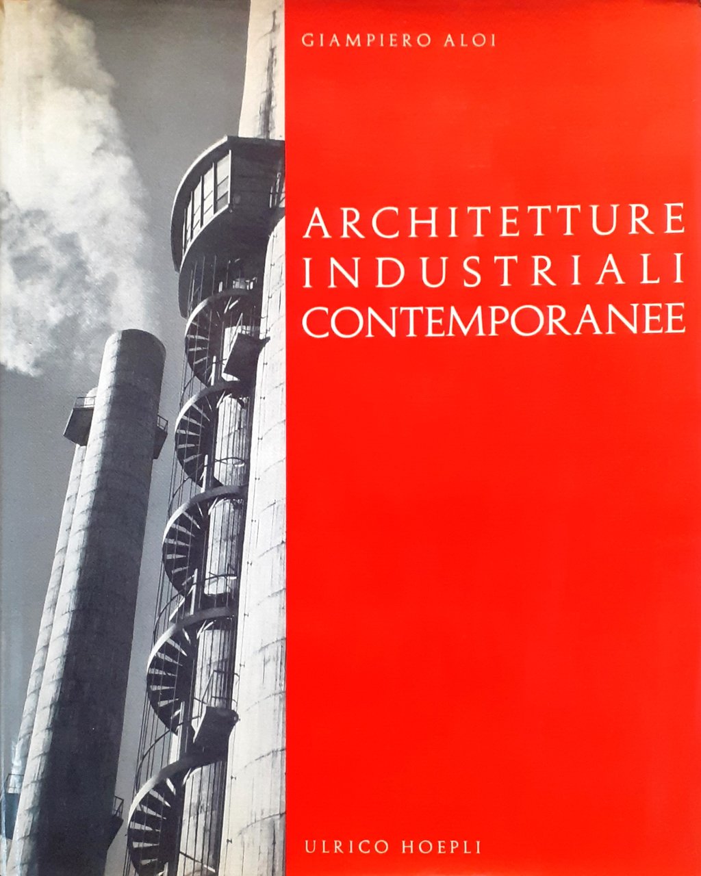 Architetture industriali contemporanee (prima serie)