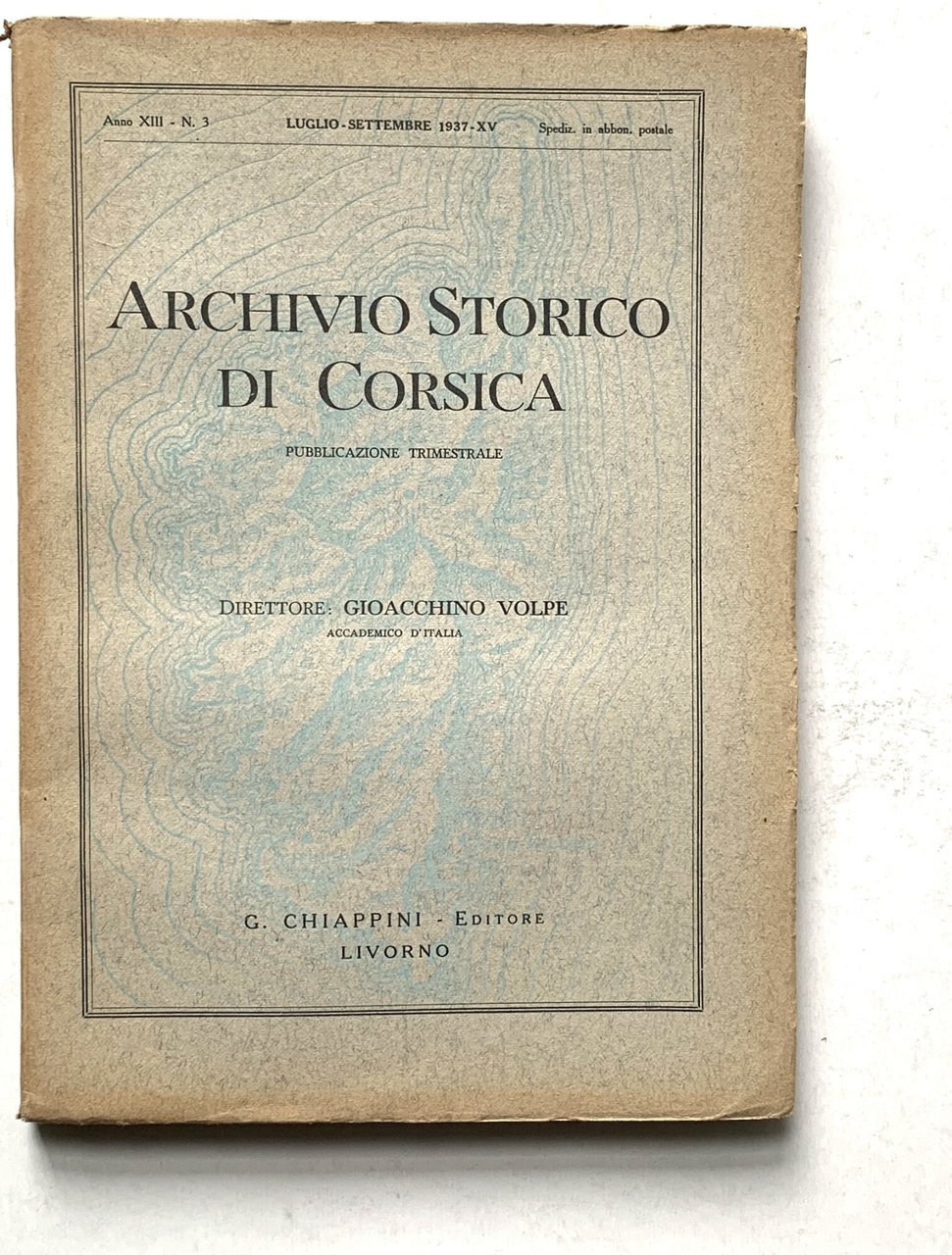 Archivio Storico di Corsica. Pubblicazione trimestrale (Anno XIII - N. … | Immagine principale