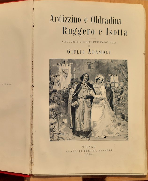 Ardizzino e Oldradina. Ruggero e Isotta | Immagine Gallery 2