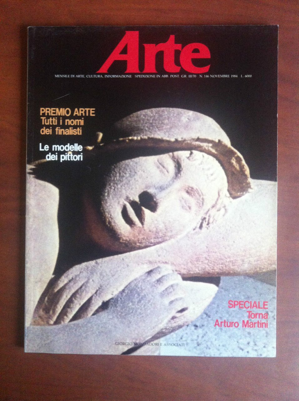 ARTE n^ 146 Novembre 1984 Cover: Arturo Martini - E19257