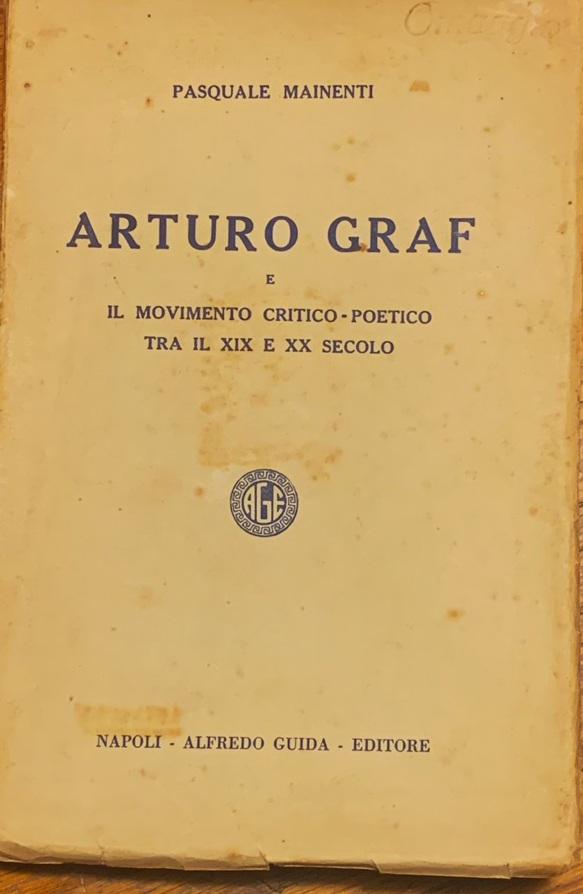 Arturo Graf e il movimento critico-poetico tra il XIX e … | Immagine principale