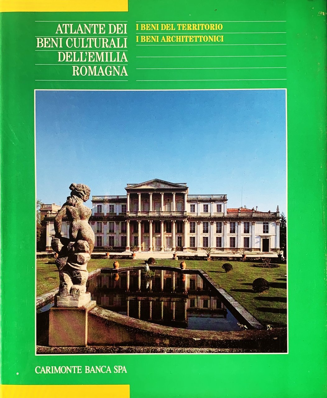 Atlante dei Beni Culturali dell'Emilia Romagna. Terzo volume: I Beni … | Immagine principale