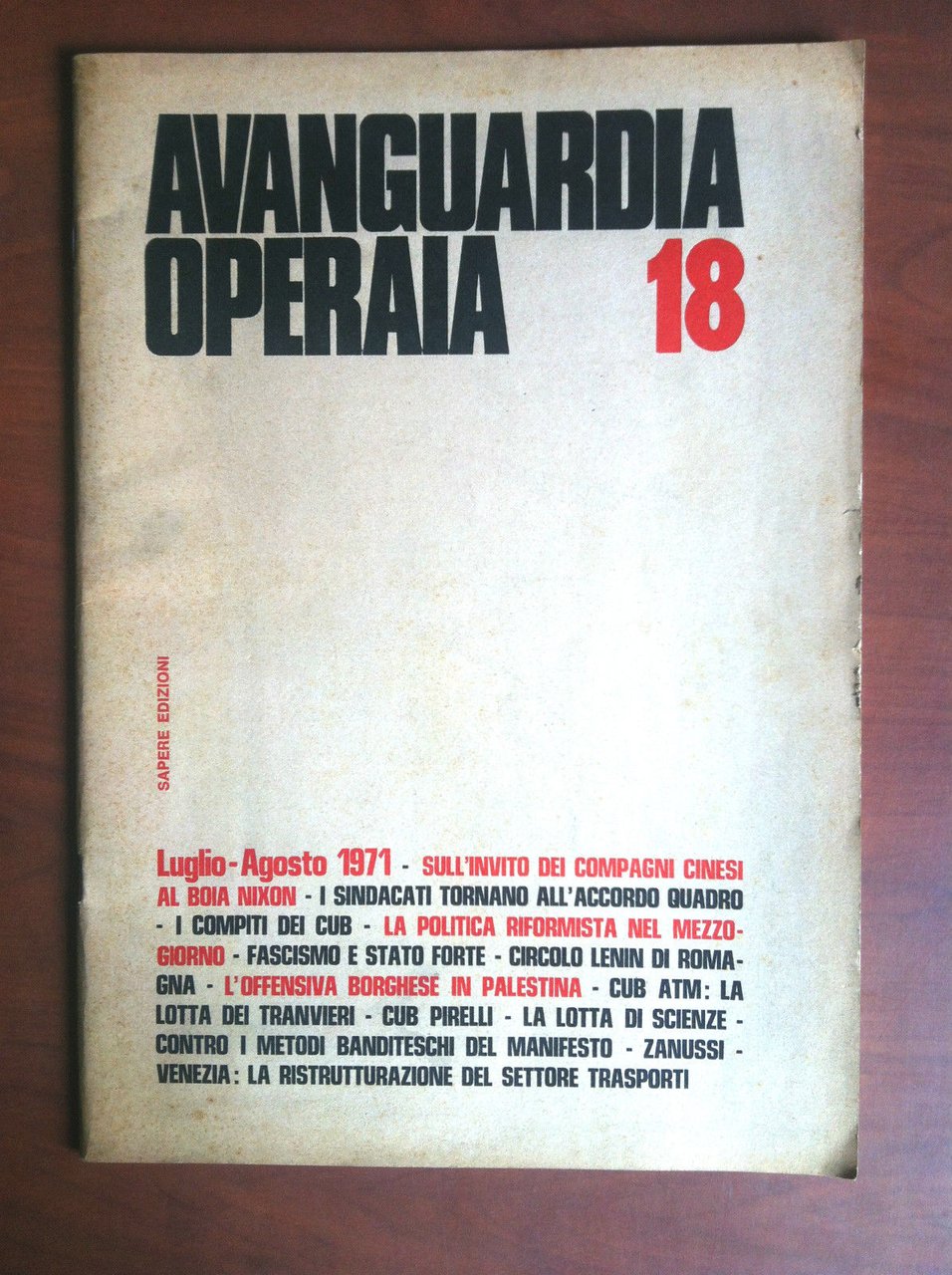 Avanguardia Operaia n^ 18 Luglio-Agosto 1971 - E10664