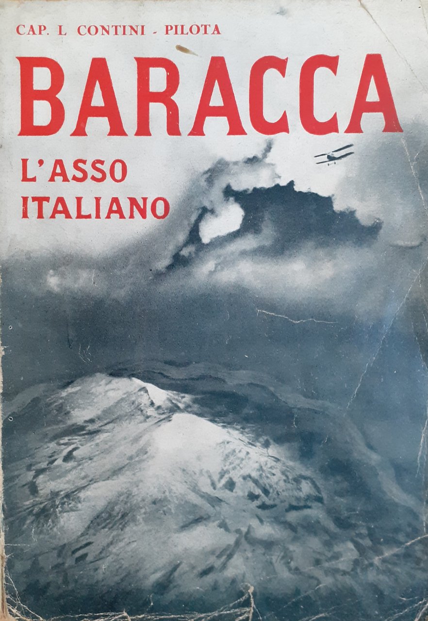 Baracca l'asso Italiano Editore Marangoni Milano 1933