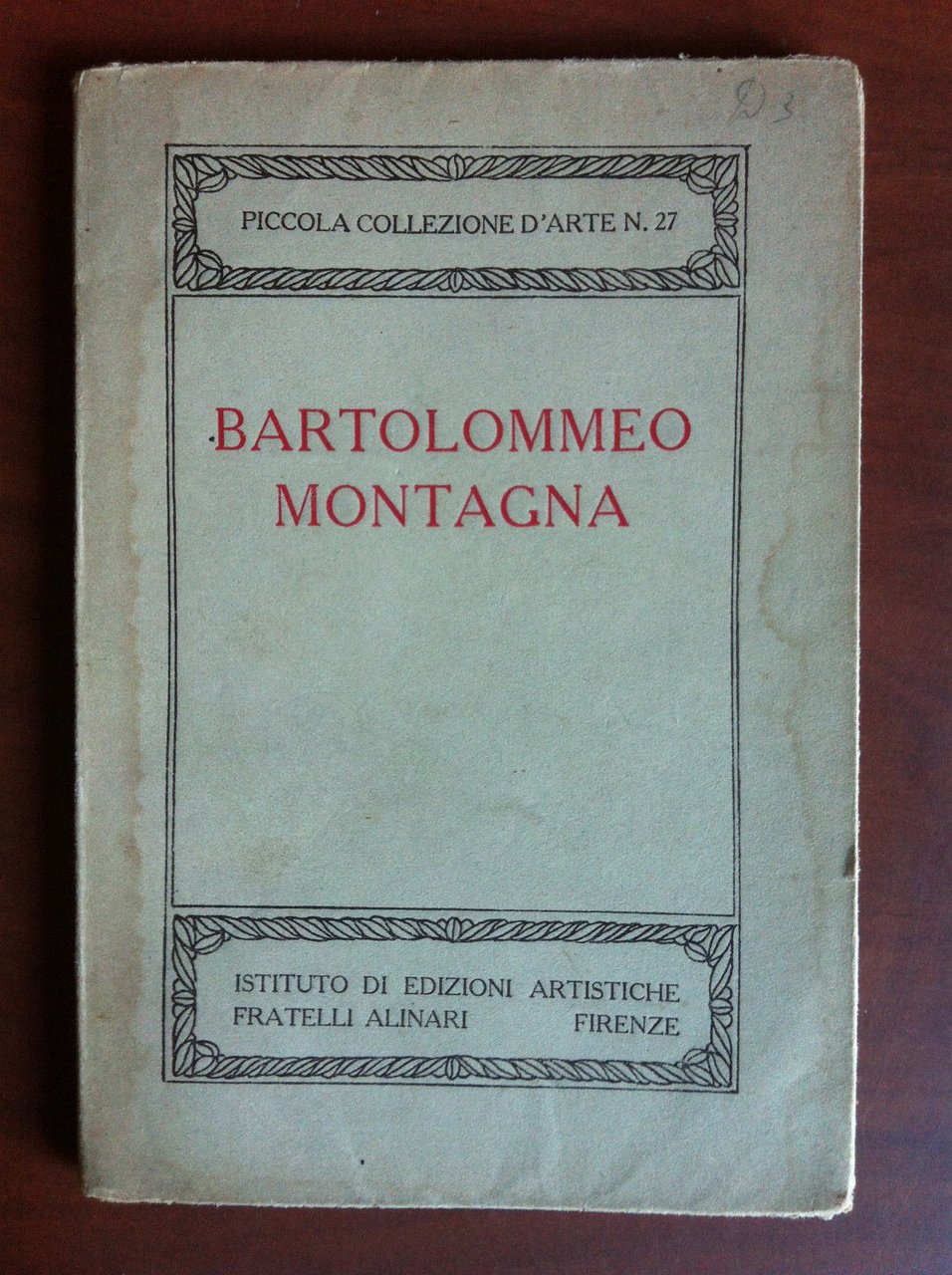 Bartolommeo Montagna 1921 Piccola Collezione d'Arte n^ 27 - E13415