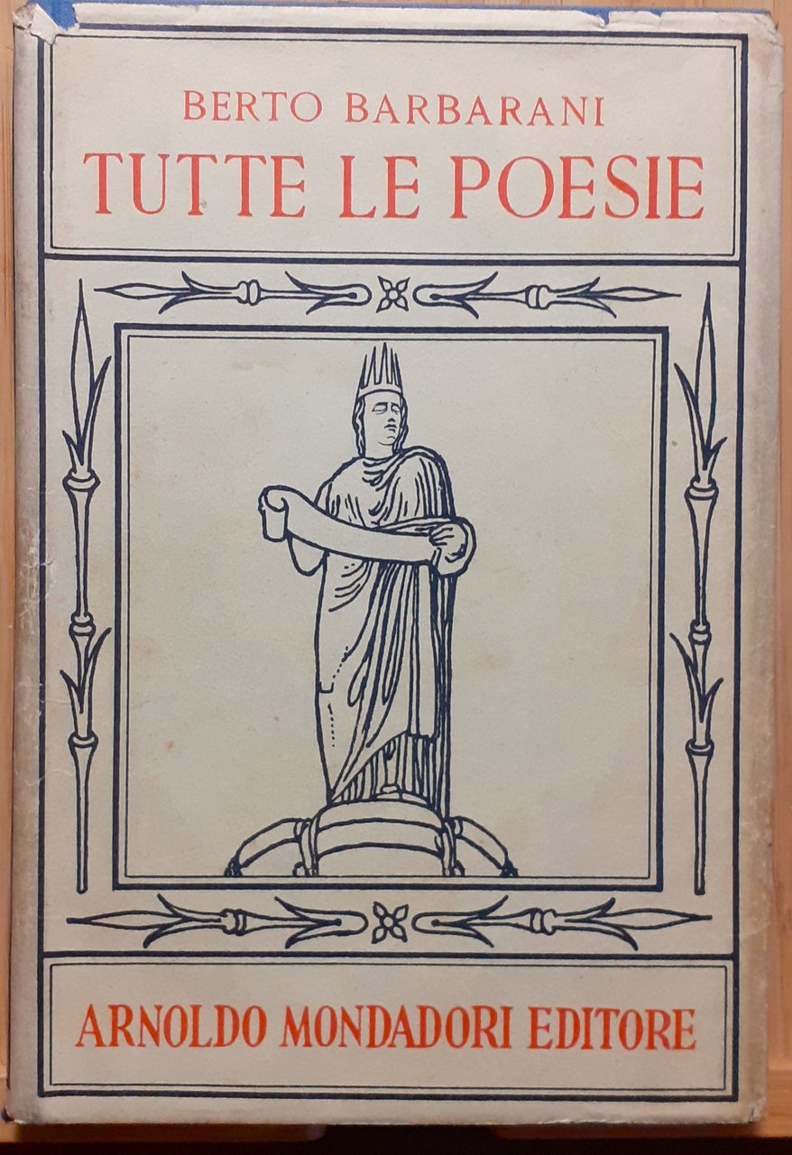 Berto Barbarani Tutte le poesie Mondadori 1953