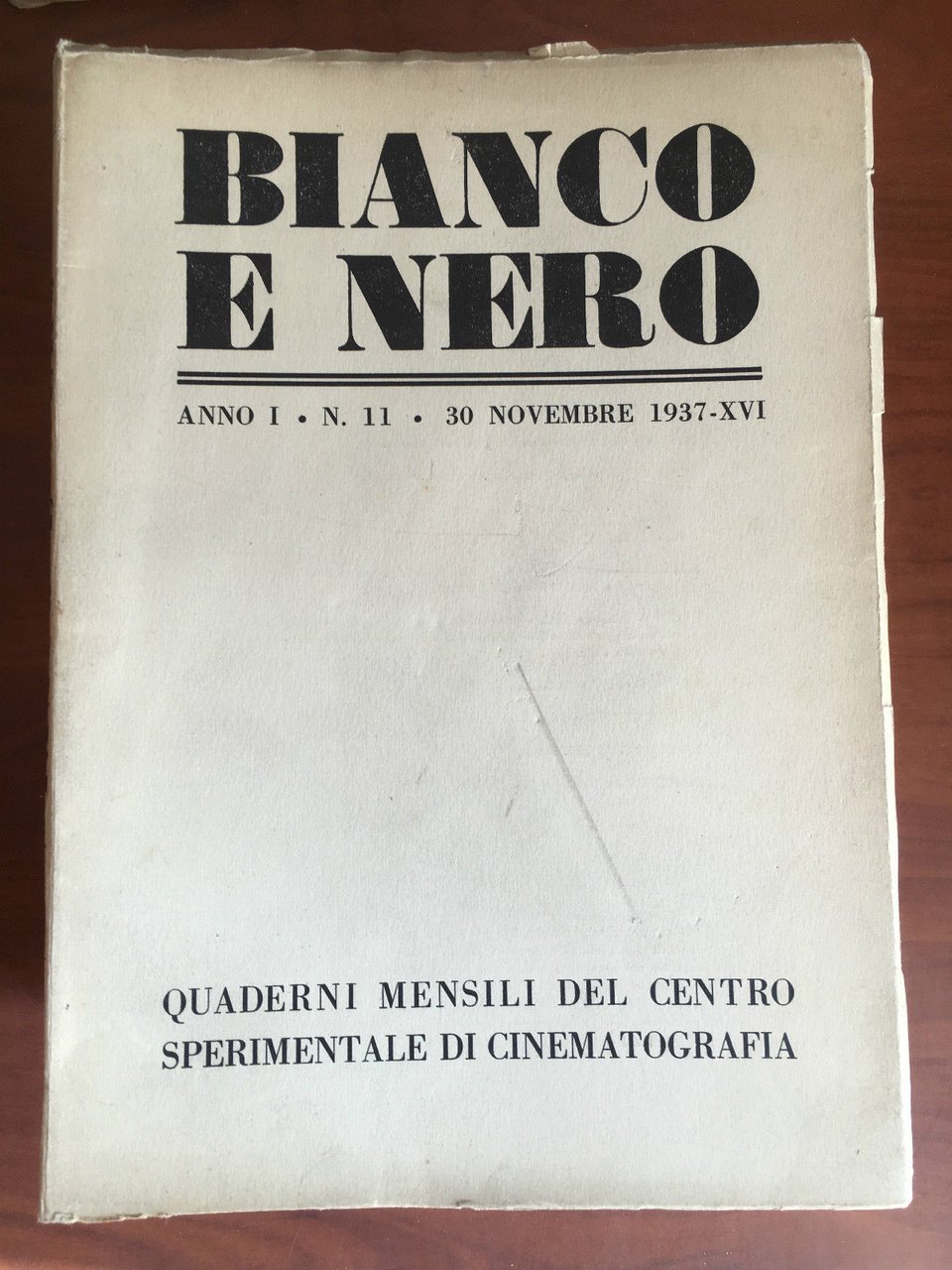 Bianco e Nero Anno I n^ 11 - 30 Novembre …