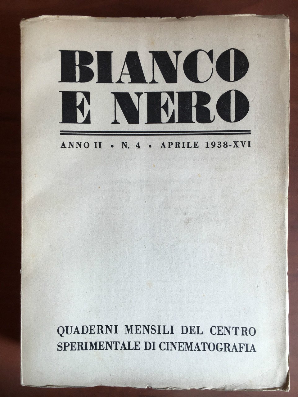 Bianco e Nero Anno II n^ 4 Aprile 1938 - …