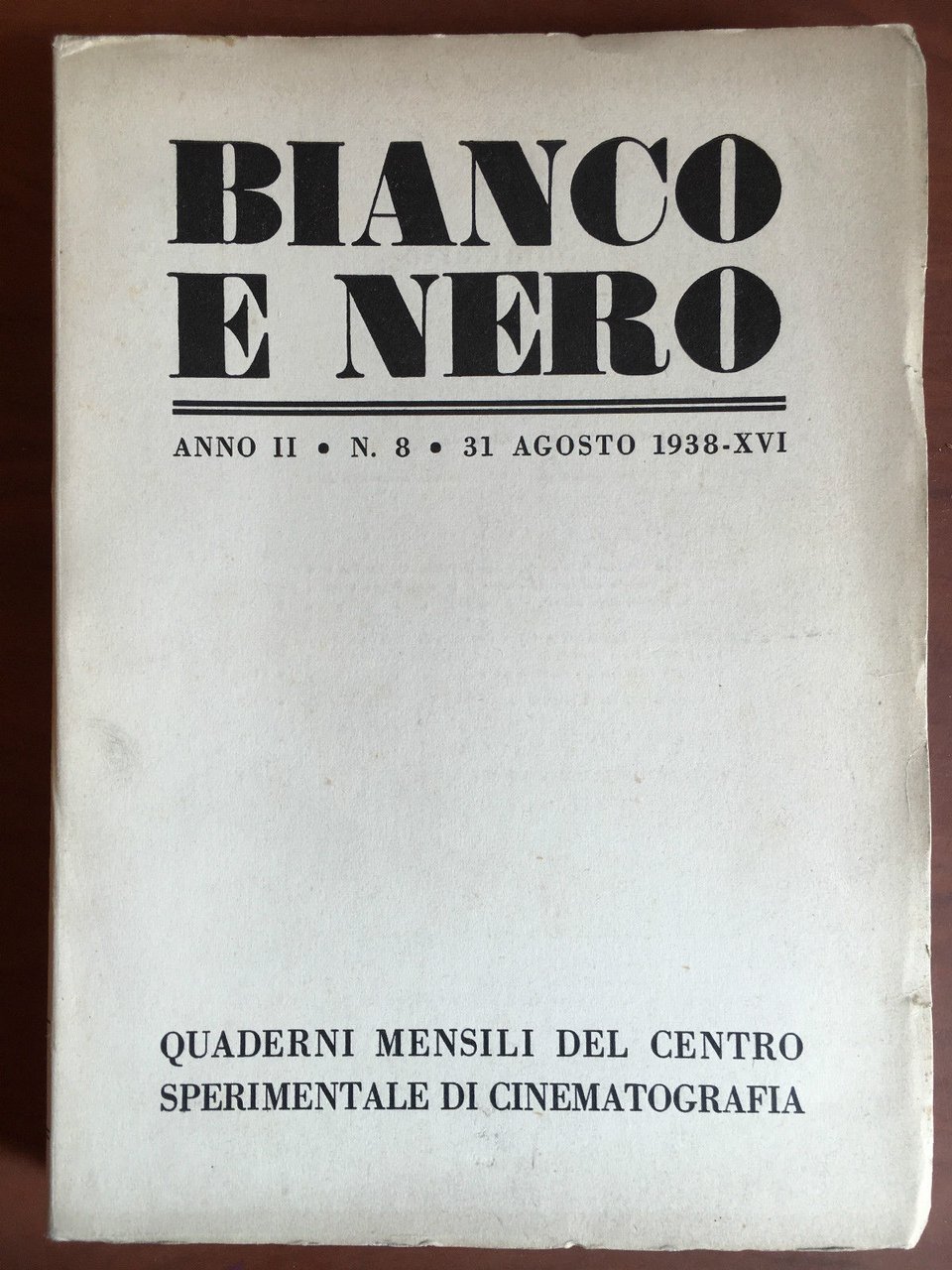 Bianco e Nero Anno II n^ 8 Agosto 1938 - …