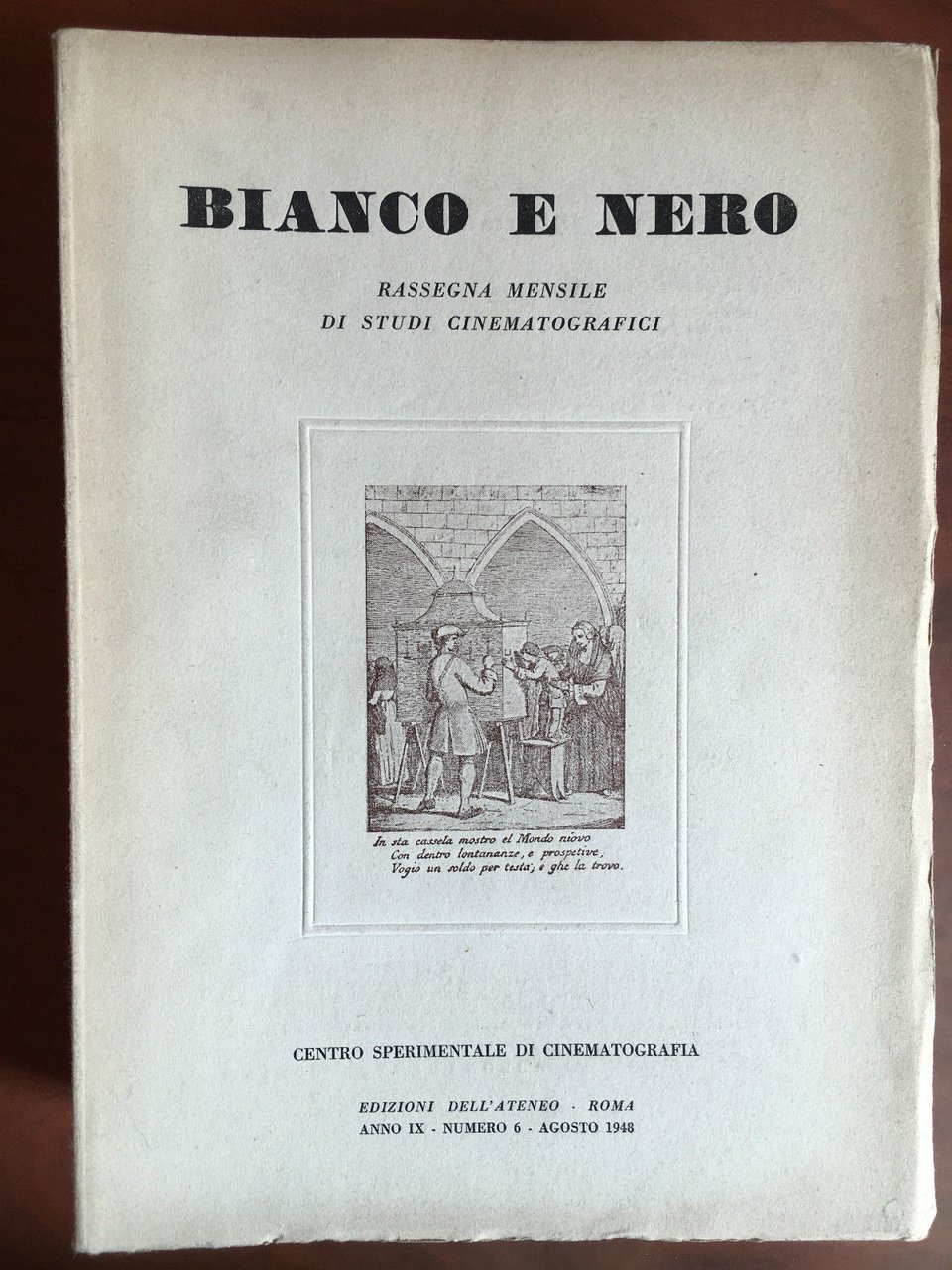 Bianco e Nero Anno IX n^ 6 Agosto 1948 - …