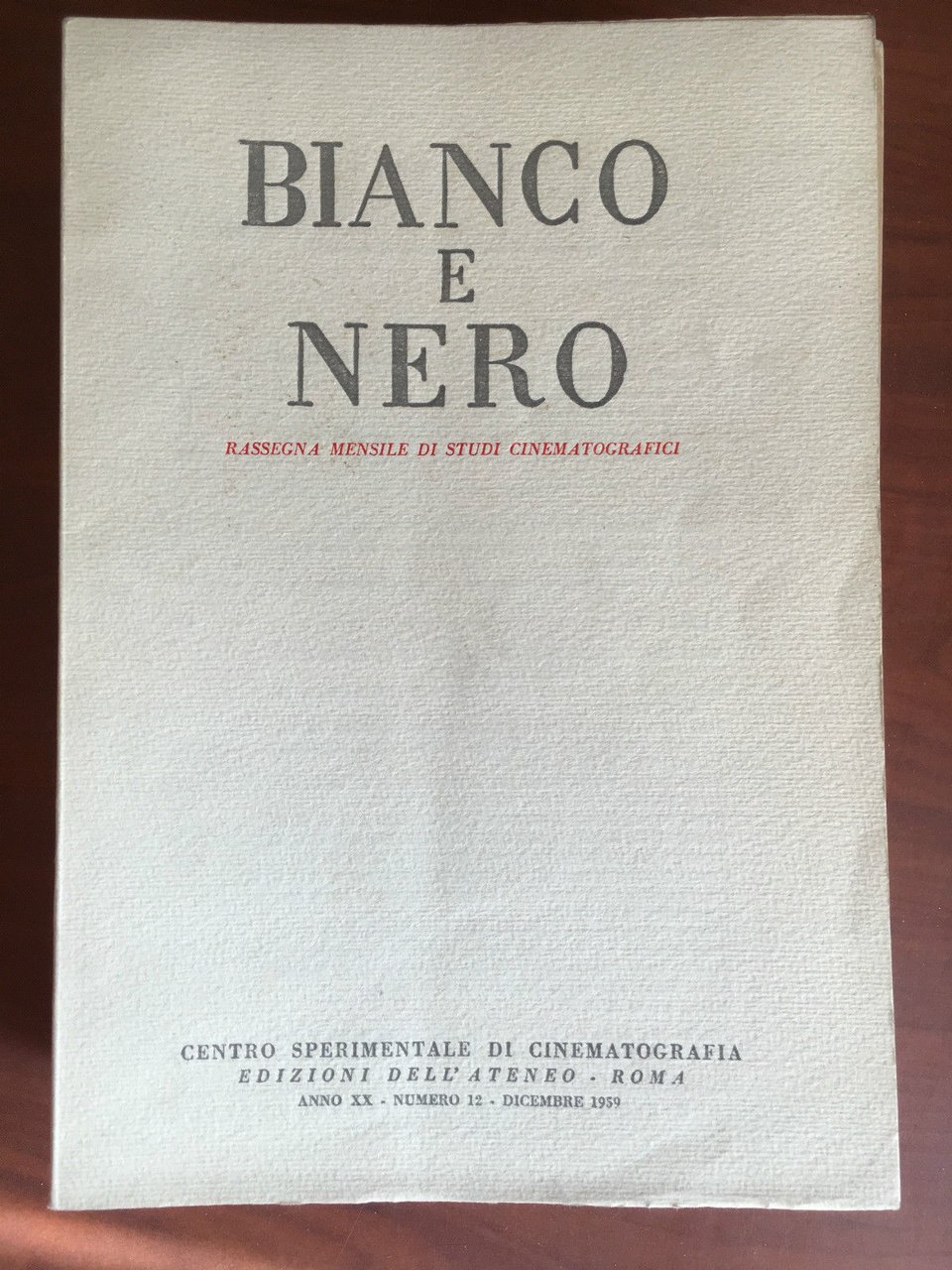 Bianco e Nero Anno XX n^ 12 Dicembre 1959 - …