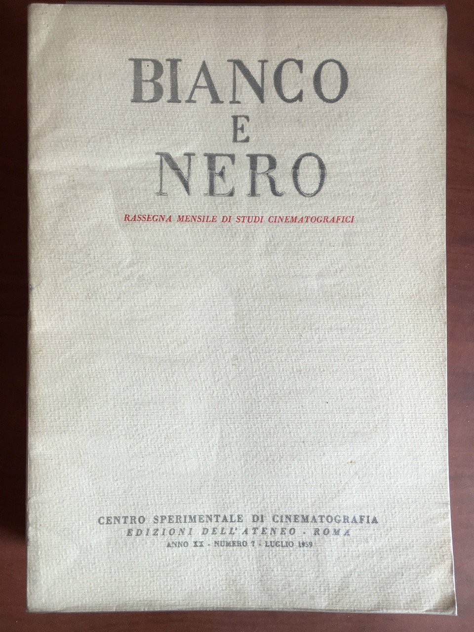 Bianco e Nero Anno XX n^ 7 Luglio 1959 - …