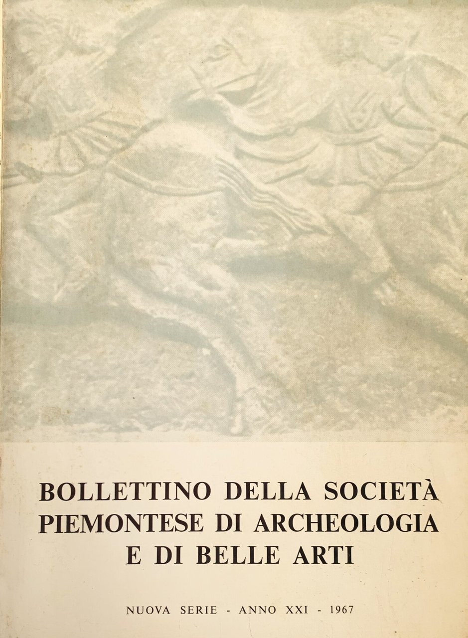 Bollettino della Società Piemontese di Archeologia e di Belle Arti …