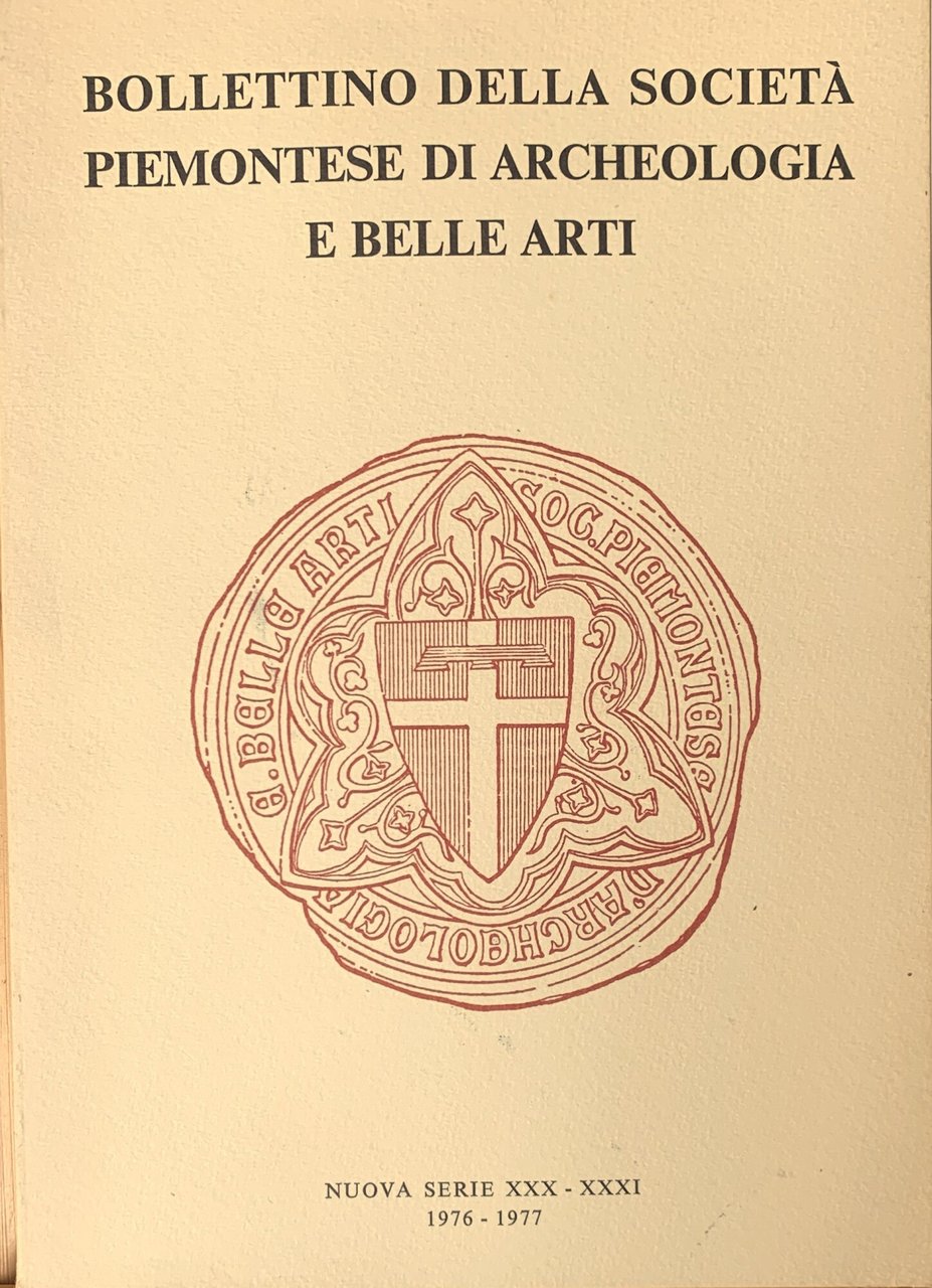 Bollettino della Società Piemontese di Archeologia e di Belle Arti …