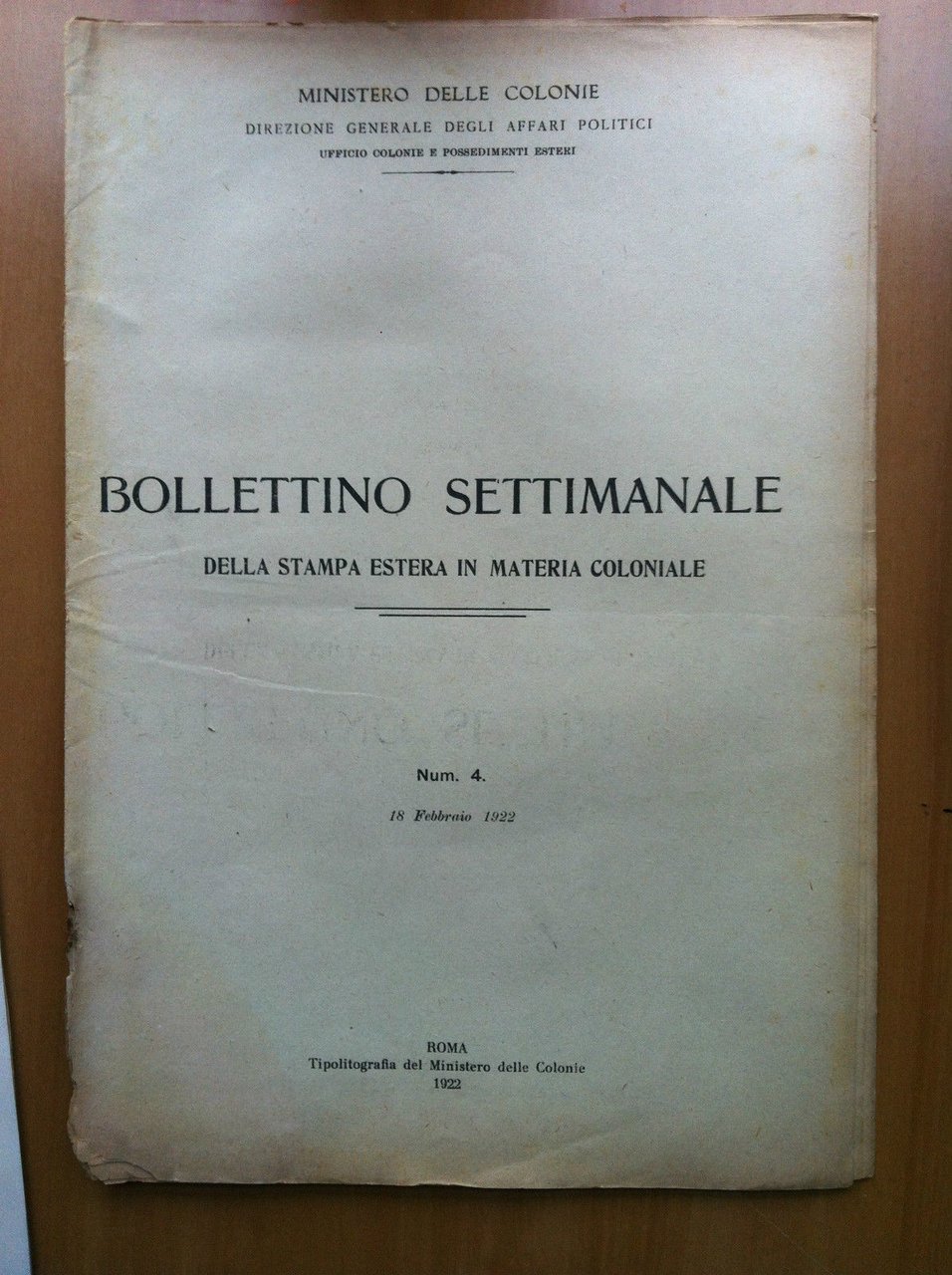 Bollettino settimanale stampa estera materia coloniale n^ 4 Febb. 1922 …