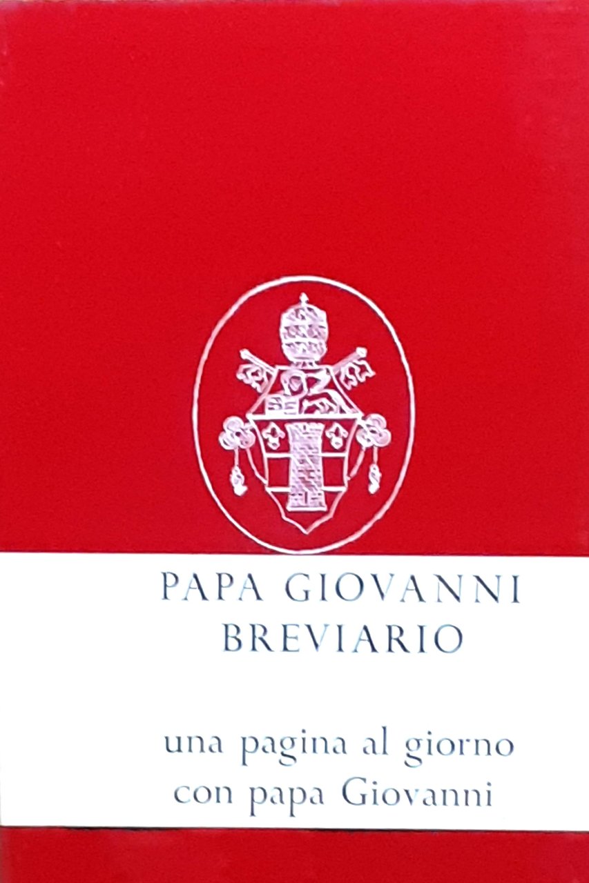 Breviario di papa Giovanni. Pensieri per ogni giorno dell'anno | Immagine principale