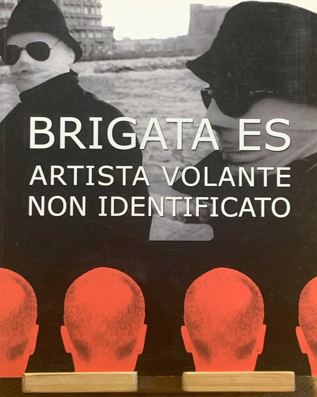 Brigata ES. Artista Volante non Identificato