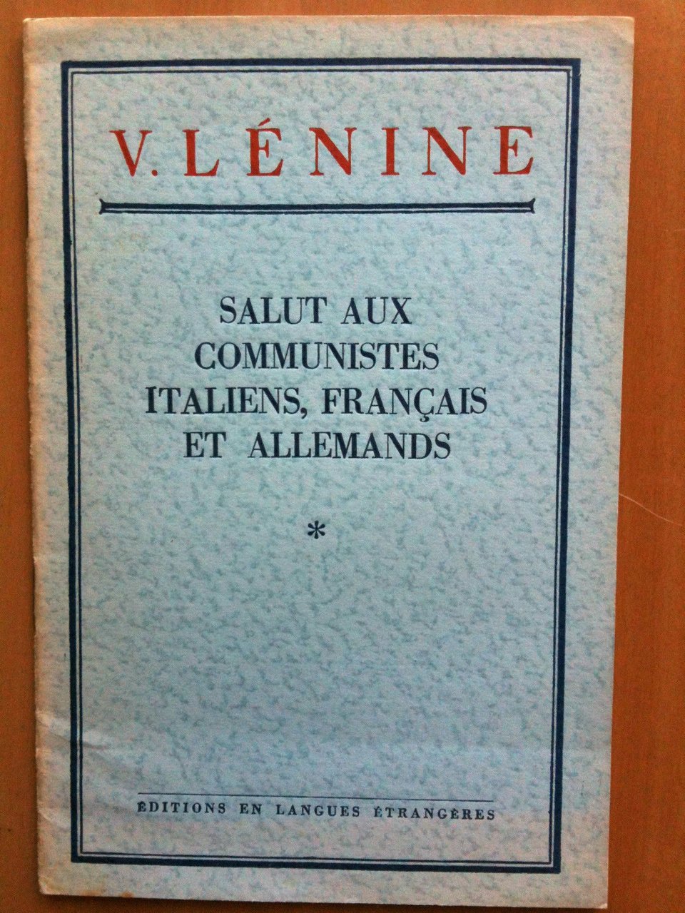 Broché Lénine salut aux comunistes italiens, francais et allemands Moscou …