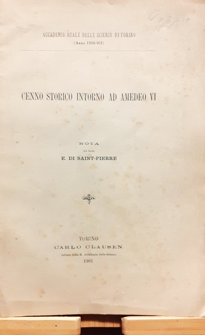 Brossura - Cenno Storico intorno ad Amedeo VI Torino 1901 | Immagine principale